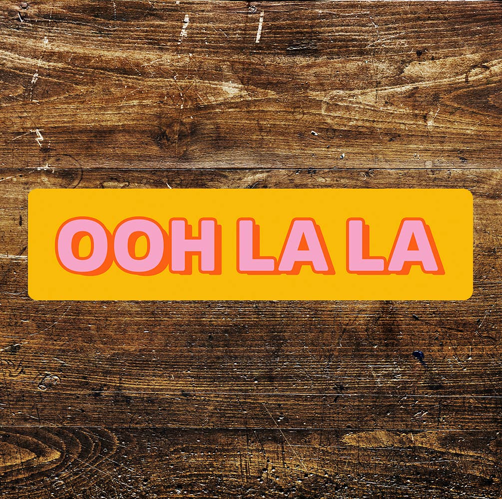 OOH LA LA Orange And Pink Metal Sign