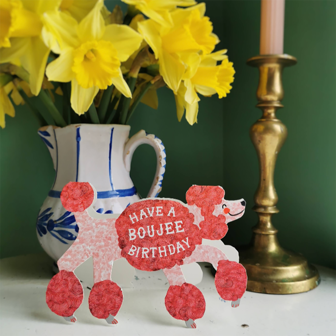 Boujee Birthday Poodle